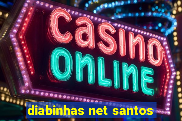 diabinhas net santos