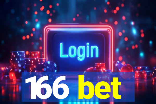 166 bet