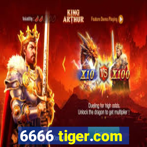 6666 tiger.com