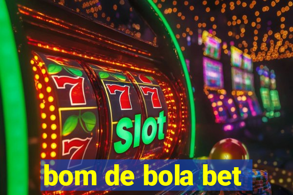 bom de bola bet