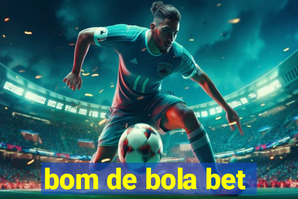 bom de bola bet