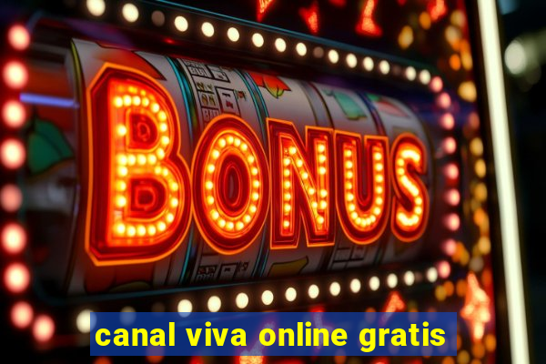 canal viva online gratis