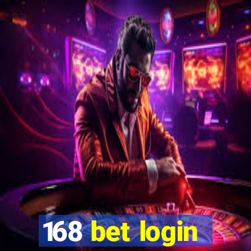 168 bet login