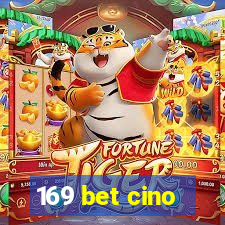 169 bet cino