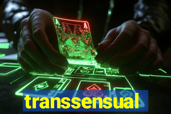 transsensual