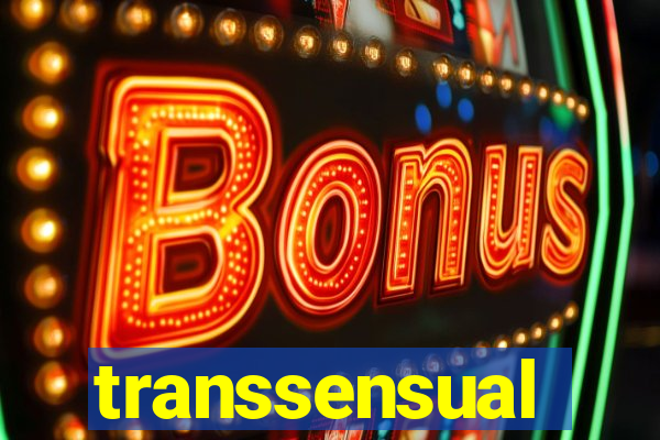 transsensual