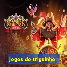 jogos do triguinho