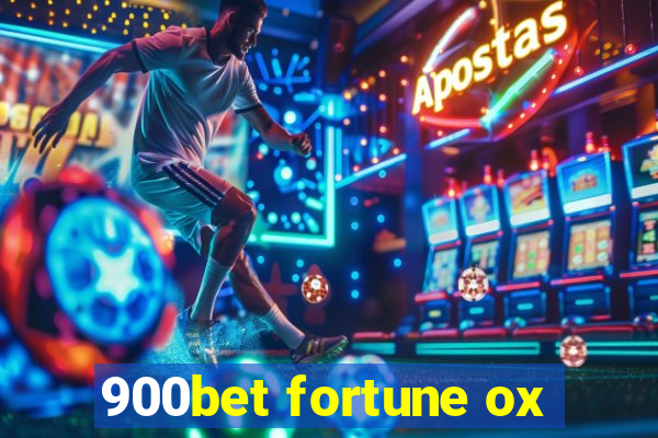 900bet fortune ox