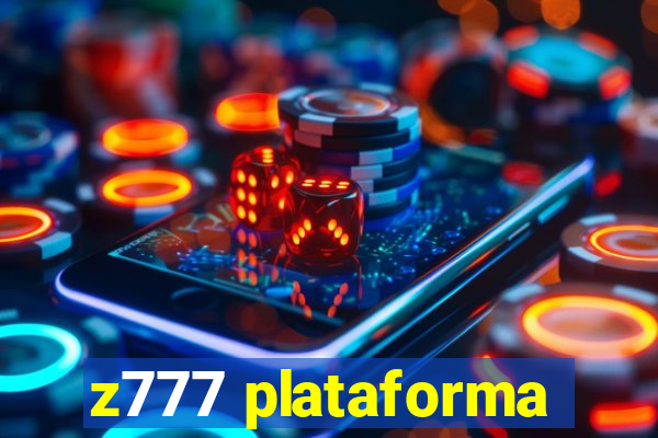 z777 plataforma