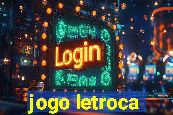 jogo letroca