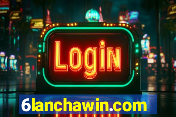 6lanchawin.com