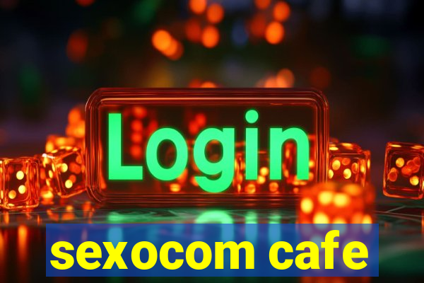 sexocom cafe