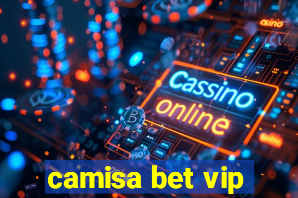 camisa bet vip