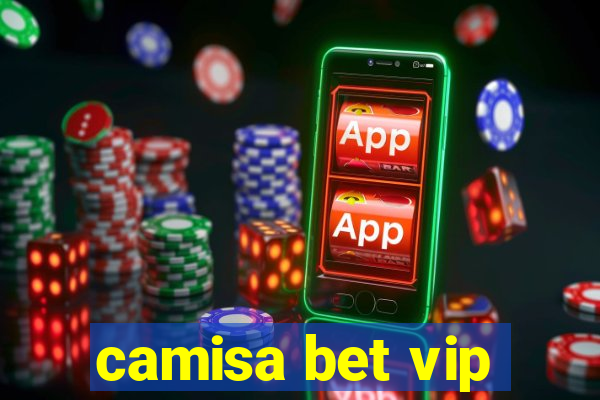 camisa bet vip