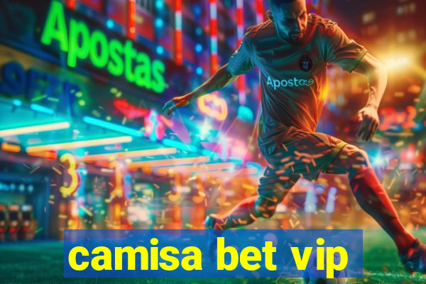 camisa bet vip