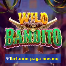 91brl.com paga mesmo