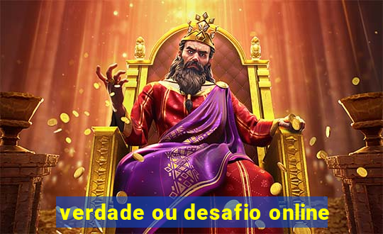 verdade ou desafio online