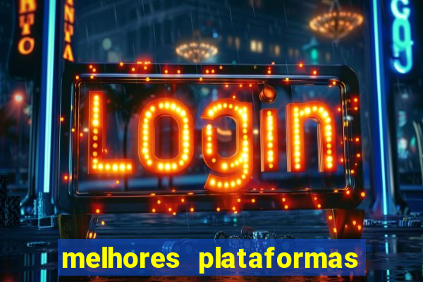 melhores plataformas chinesas de jogos