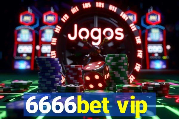 6666bet vip