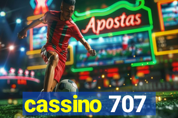 cassino 707