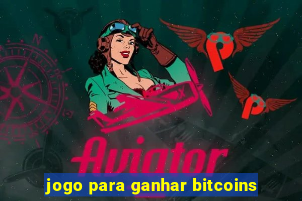 jogo para ganhar bitcoins