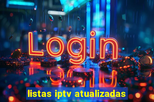 listas iptv atualizadas