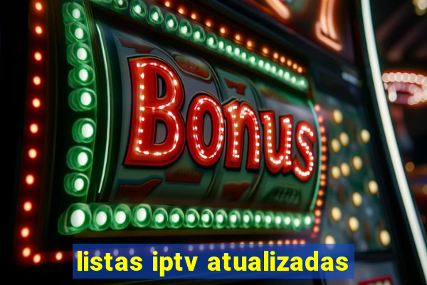 listas iptv atualizadas