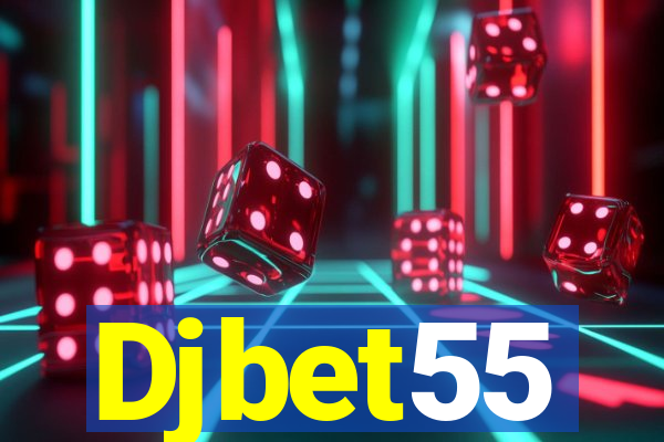 Djbet55