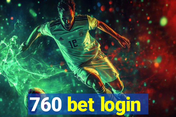 760 bet login