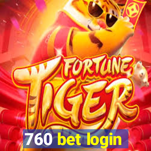 760 bet login