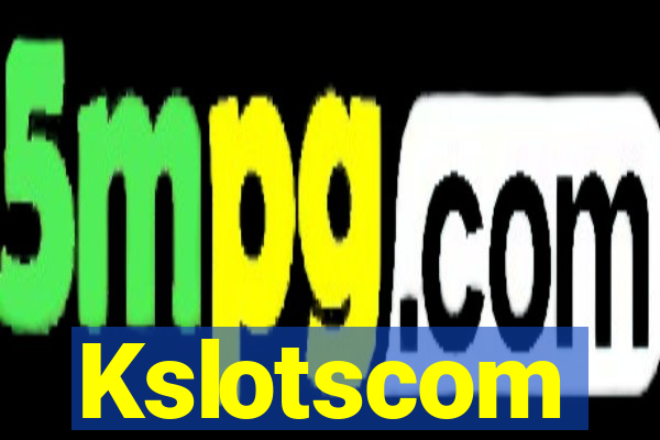 Kslotscom