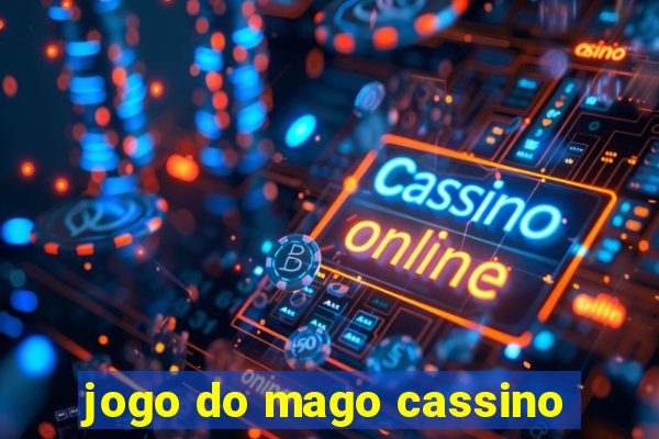 jogo do mago cassino