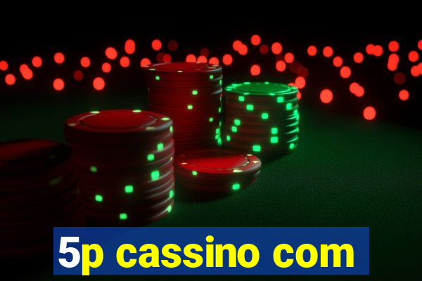 5p cassino com