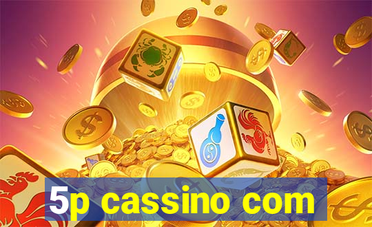 5p cassino com