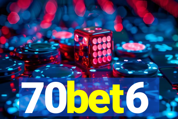 70bet6