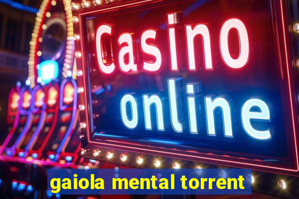 gaiola mental torrent