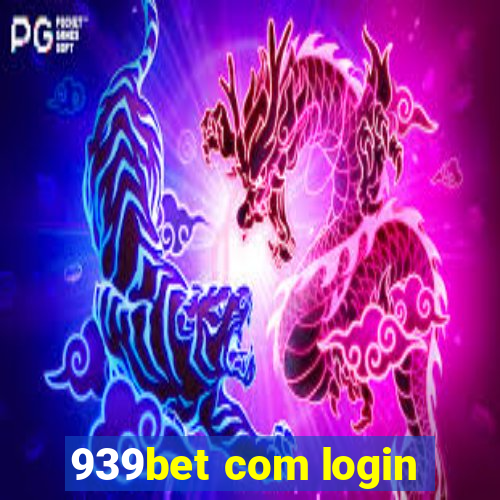 939bet com login