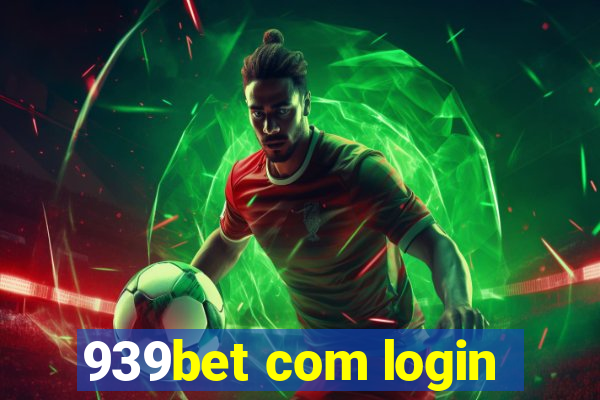 939bet com login