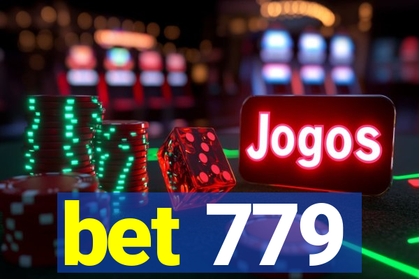 bet 779