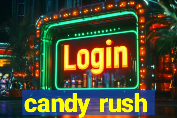 candy rush