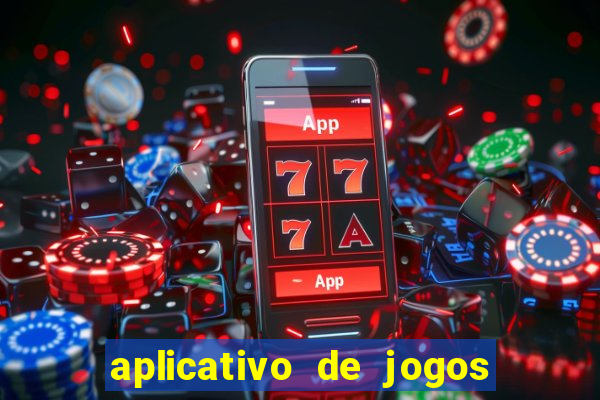 aplicativo de jogos para ganhar dinheiro no pix