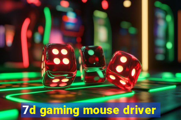 7d gaming mouse driver