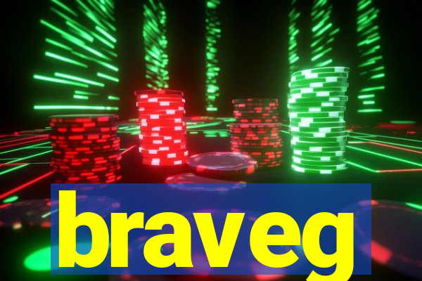 braveg