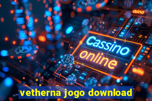 vetherna jogo download