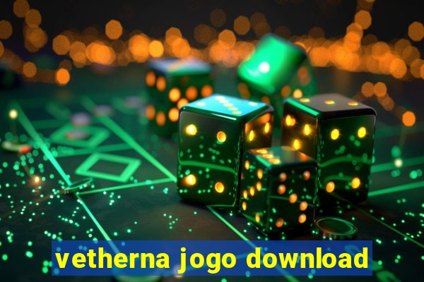 vetherna jogo download