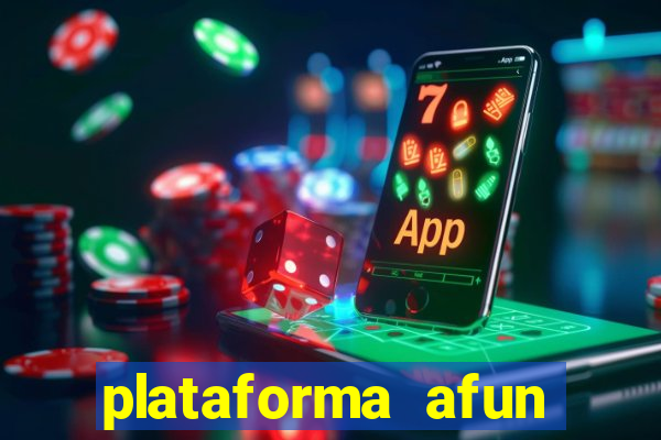 plataforma afun paga mesmo