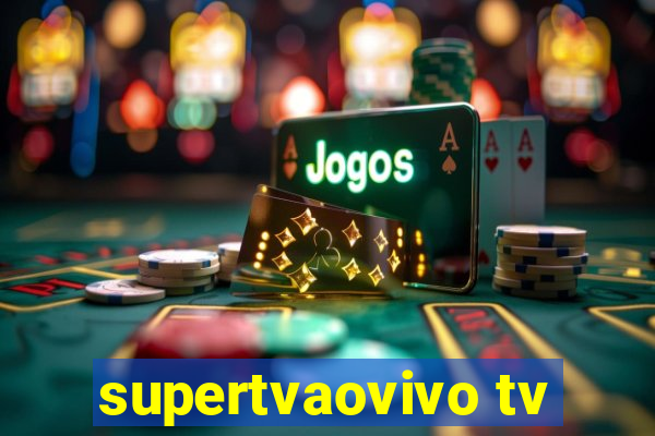 supertvaovivo tv