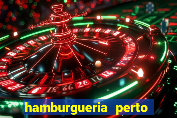 hamburgueria perto de mim