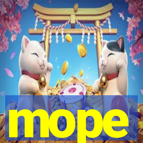 mope