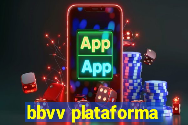 bbvv plataforma